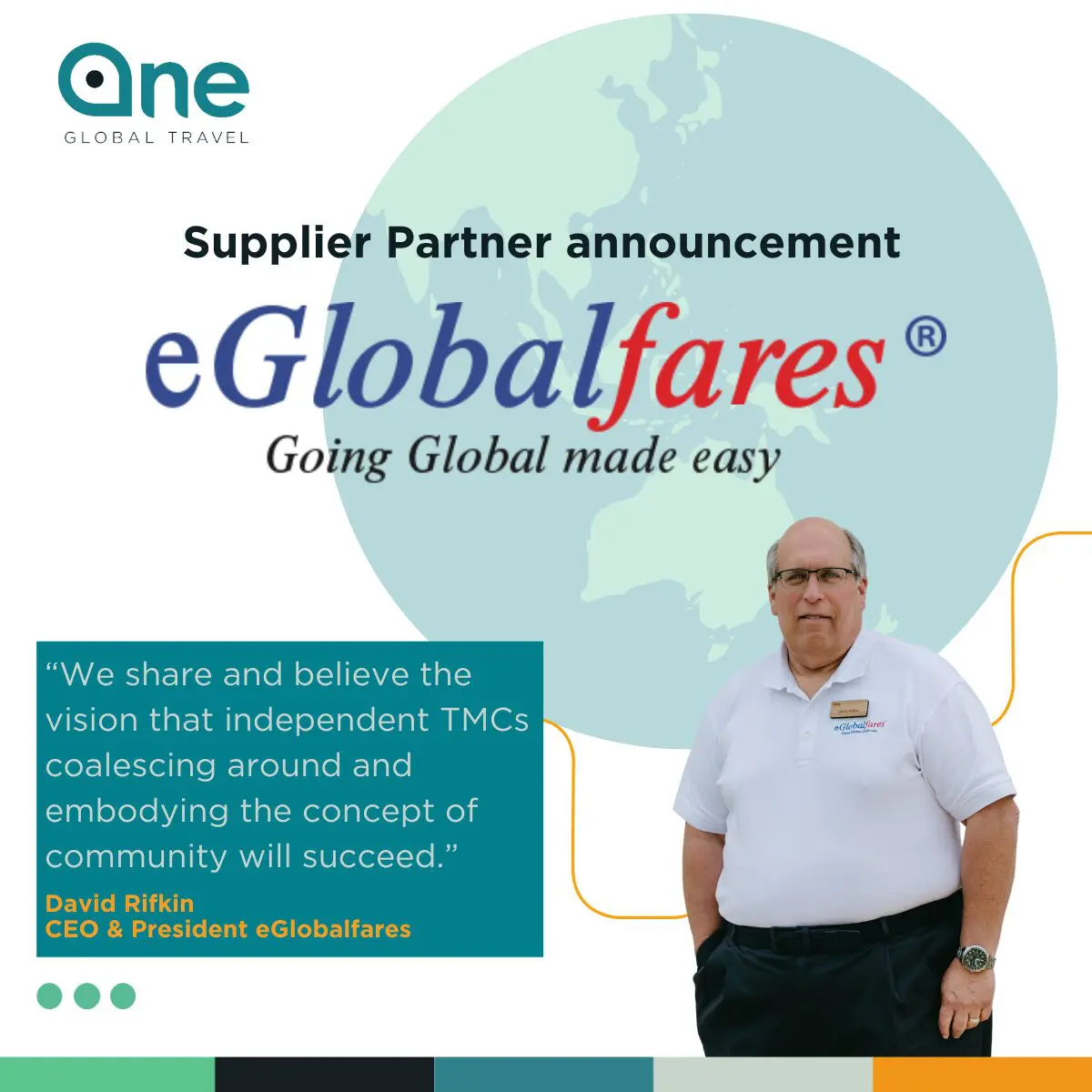 Man beside eGlobalfares logo and One Global quotation in white shirt.